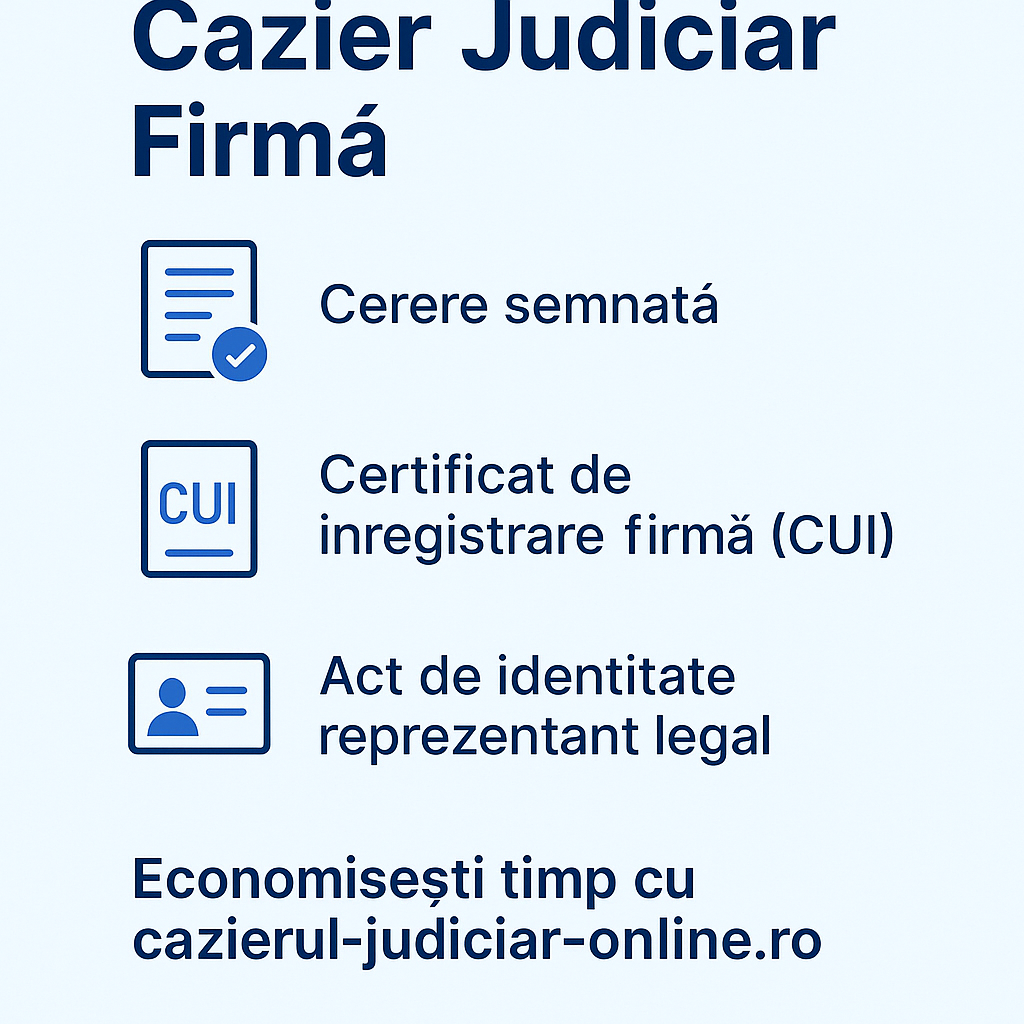 Acte Necesare Cazier Judiciar Firma